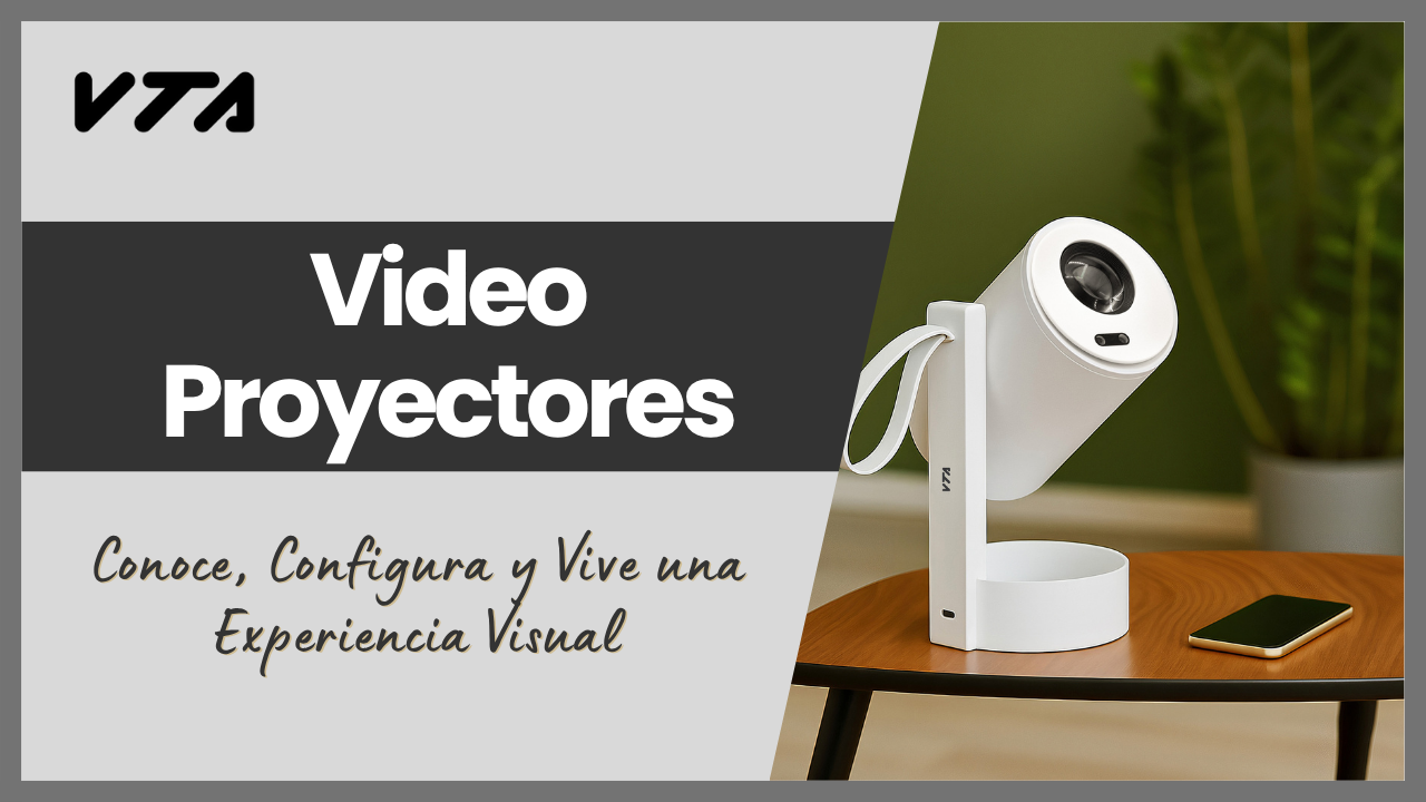 Video Proyectores